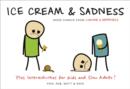 Ice Cream & Sadness : More Comics from Cyanide & Happiness - eBook