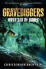 Gravediggers: Mountain of Bones - Book