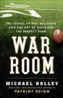 War Room : The Legacy of Bill Belichick and the Art of Building the Perfect Team - eBook