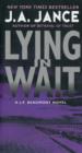Lying in Wait : A J.P. Beaumont Novel - Book