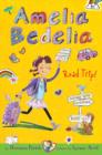 Amelia Bedelia Chapter Book #3: Amelia Bedelia Road Trip! - eBook