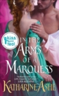In the Arms of a Marquess - eBook