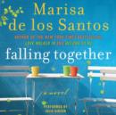 Falling Together : A Novel - eAudiobook
