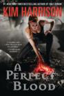 A Perfect Blood - eBook