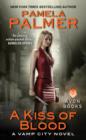 A Kiss of Blood : A Vamp City Novel - eBook