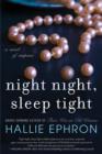 Night Night, Sleep Tight : A Novel of Suspense - eBook