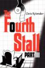 The Fourth Stall Part III - Book