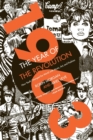 1963: The Year of the Revolution : How Youth Changed the World with Music, Art, and Fashion - Book