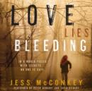Love Lies Bleeding : A Novel - eAudiobook