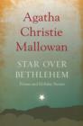 Star over Bethlehem : Poems and Holiday Stories - eBook