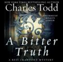 A Bitter Truth : A Bess Crawford Mystery - eAudiobook