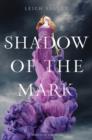 Shadow of the Mark - eBook