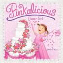 Pinkalicious: Flower Girl - Book