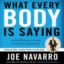What Every Body is Saying : An Ex-FBI Agent’s Guide to Speed-Reading People - eAudiobook