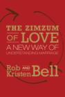 The Zimzum of Love : A New Way of Understanding Marriage - eBook