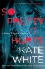 So Pretty It Hurts : A Bailey Weggins Mystery - Book