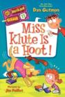 My Weirder School #11: Miss Klute Is a Hoot! - Book