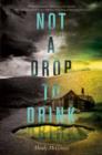 Not a Drop to Drink - eBook