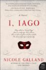 I, Iago : A Novel - eBook