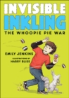 Invisible Inkling: The Whoopie Pie War - eBook