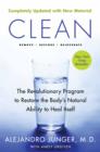 Clean -  Expanded Edition : The Revolutionary Program to Restore the Body's Natural Ability to Heal Itself - eBook