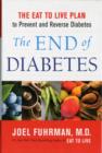The End of Diabetes - Book
