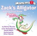 Zack'S Alligator and the First Snow - eAudiobook