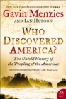 Who Discovered America? : The Untold History of the Peopling of the Americas - eBook