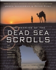 The Meaning of the Dead Sea Scrolls : Their Significance For Understanding the Bible, Judaism, Jesus, and Christianity - eBook