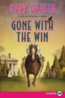 Gone with the Win (Large Print) - Book