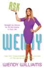 Ask Wendy : Straight-Up Advice for All the Drama in Your Life - Book