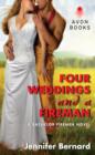 Four Weddings and a Fireman : A Bachelor Firemen Novel - eBook