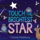 Touch the Brightest Star - Book
