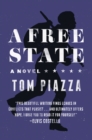 A Free State : A Novel - eBook