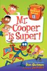My Weirdest School #1: Mr. Cooper Is Super! - Book