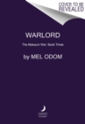 Warlord : The Makaum War: Book Three - Book