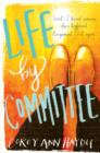 Life by Committee - eBook