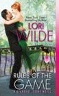 Rules of the Game : A Stardust, Texas Novel - Lori Wilde
