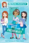 Picture Perfect #3: Best Frenemies - eBook