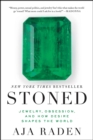 Stoned : Jewelry, Obsession, and How Desire Shapes the World - eBook