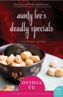 Aunty Lee's Deadly Specials : A Singaporean Mystery - Book