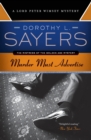 Murder Must Advertise : A Lord Peter Wimsey Mystery - Book