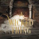 A Wicked Thing - eAudiobook