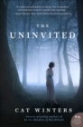 The Uninvited : A Novel - eBook