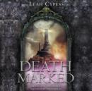 Death Marked - eAudiobook