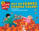 Why Do Leaves Change Color? - Book