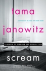 Scream : A Memoir of Glamour and Dysfunction - Book