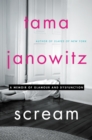 Scream : A Memoir of Glamour and Dysfunction - eBook