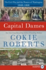 Capital Dames [Large Print] - Book