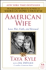 American Wife : A Memoir of Love, War, Faith, and Renewal - eBook